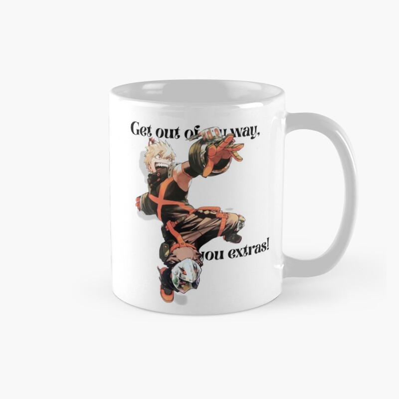 Get Out Of My Way You Extras Mug