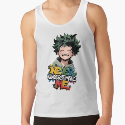 Never Underestimate Me Anime Hero Motivation Quote Tank Top