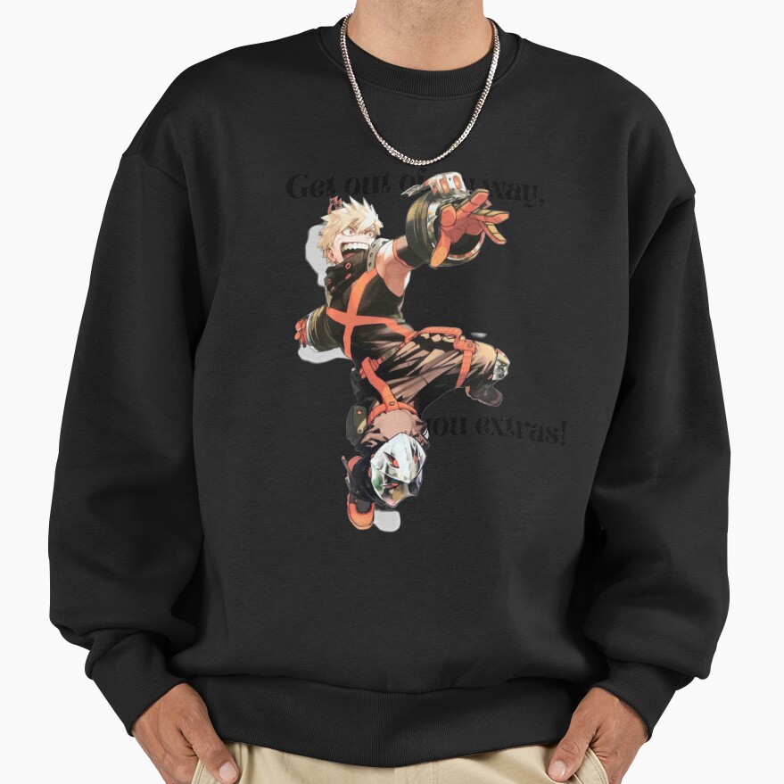 Get Out Of My Way You Extras Sweatshirt - Image 2